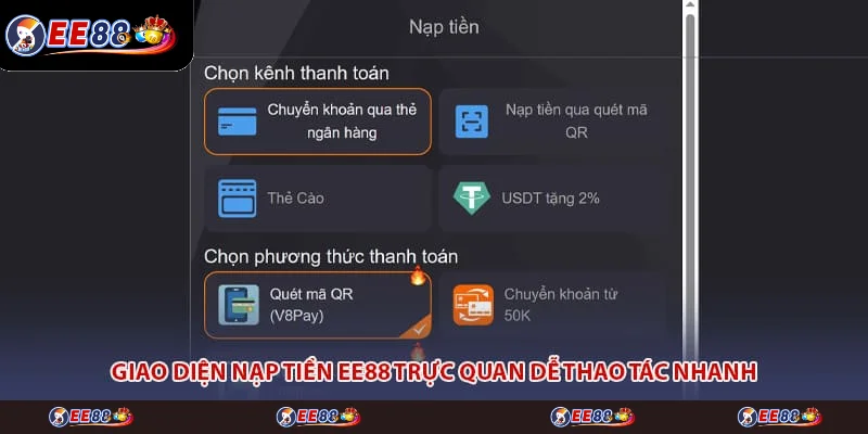 Giao diện nạp tiền EE88 trực quan dễ thao tác nhanh Giao diện nạp tiền EE88 trực quan dễ thao tác nhanh