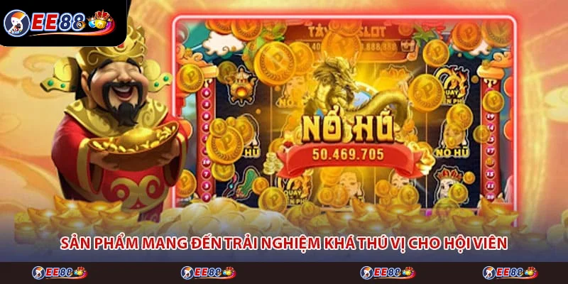 Sản phẩm mang đến trải nghiệm khá thú vị cho hội viên